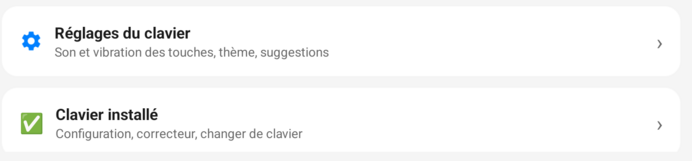 La ligne « Réglages du clavier » sur la première page de l'application, au-dessus de « Clavier installé »
