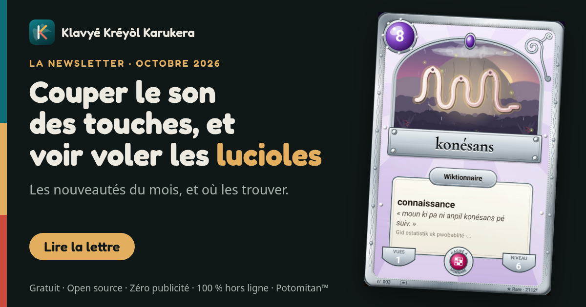 Couper le son des touches, et voir voler les lucioles : une carte du jeu, le soir à La Soufrière
