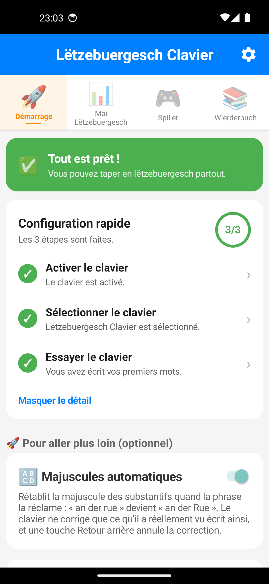 Parcours d'installation de l'application : étapes cochées et champ d'essai du clavier
